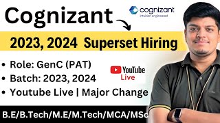 Cognizant 2023 2024 BATCH Superset Hiring Announced  Must Watch Before Apply Hiring Process 2024 [upl. by Darla]