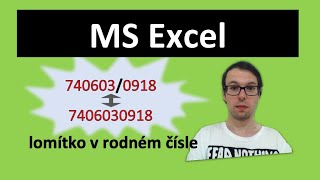 Excel rodné číslo  lomítko odstraněnívložení [upl. by Irim]