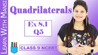 Class 9 Maths  Chapter 8  Exercise 81 Q5  Quadrilaterals  NCERT [upl. by Aivartal]