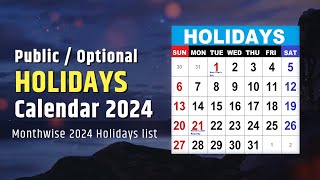 Holidays Calendar 2024  List of Public holidays Government Holidays in 2024 [upl. by Sully]