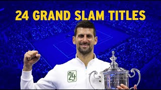 Novak Djokovic All 24 Grand Slam Titles Celebration [upl. by Natividad]