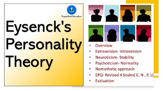 Eysencks Personality Theory  ExtraversionNeuroticismPsychoticism  EPQR  UGC NET Psychology [upl. by Marfe]