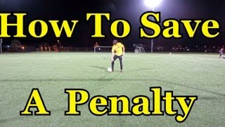 Goalkeeper Training How to Save a Penalty [upl. by Gilbart829]