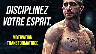 DISCIPLINEZ VOTRE ESPRIT  PUISSANT Discours de Motivation en Français [upl. by Amend]