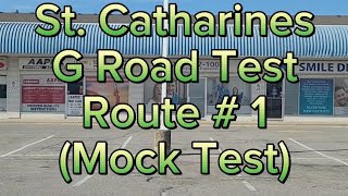 St Catharines G Road Test Route  1  Mock Test [upl. by Widera]