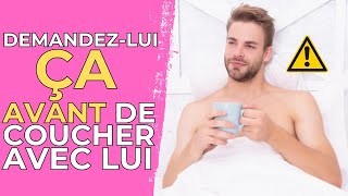 Ce qu’il faut absolument savoir sur un homme AVANT DE COUCHER AVEC LUI [upl. by Eustashe]