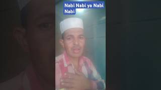 Nabi Nabi ya Nabi NabiIslamic musicshort [upl. by Aeirdna903]