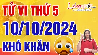 Tử Vi Hàng Ngày 10102024 Thứ 5 Cảnh Báo Con Giáp Khó Khăn Muôn Trùng Tiền Tài Lao Dốc Không Phanh [upl. by Mooney]