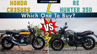 Royal Enfield Hunter 350 vs Honda CB350RS  Which One To Buy  MotorBeam हिन्दी [upl. by Stearns]