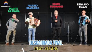 Desgarrada Final  Duarte da Póvoa Paulino Brasileiro Daniel Fernandes e Leiras do Soajo [upl. by Niveg]