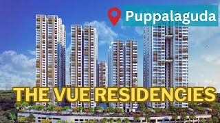 The Vue Residencies  Puppalaguda  Fully Gated Community [upl. by Euh]