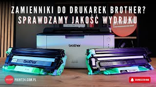 👉 Test jakości tonerów Estio do drukarek Brother  Sprawdźmy jak drukuje zamiennik [upl. by Anot90]