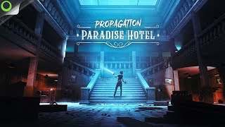 Propagation  Paradise Hotel Trailer  Now Available on Omni One [upl. by Anirod]