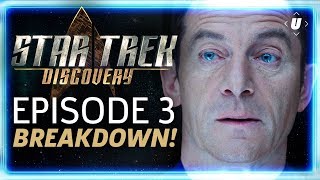 Star Trek Discovery Episode 3 quotContext Is For Kingsquot Breakdown [upl. by Angele]