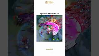 Alpha vs 1000 minion shortvideo mobilelegendsbangbang mlbb youtubeshorts [upl. by Turne997]