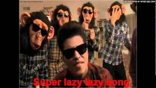 Super Lazy Lazy Song Bruno Mars [upl. by Gonagle]