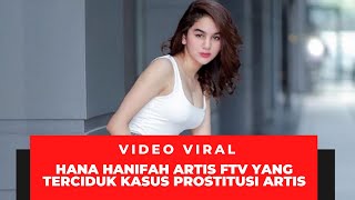 VIRAL HANA HANIFAH KEDICUK INDEHOY DI HOTEL BEGINI KISAH KASUS PROSTITUSINYA [upl. by Marabelle721]