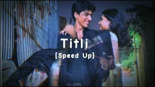 Titli Speed up [upl. by Shelby]