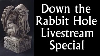 Archived Livestream Down the Rabbit Hole SPECIAL  Lovecraft amp Junji Ito [upl. by Beatty879]