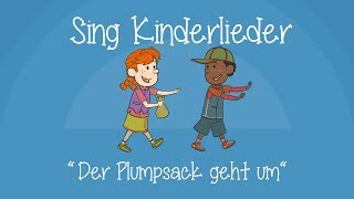 Der Plumpsack geht um  Kinderlieder zum Mitsingen  Sing Kinderlieder [upl. by Ipoillak122]