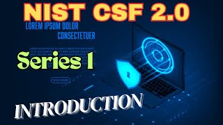 Introduction to NIST CSF Framework [upl. by Zigmund513]