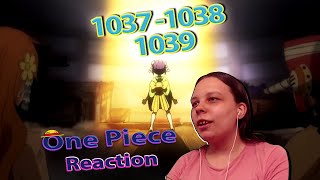 One Piece Reaction Episode 1037 1038 1039 [upl. by Gabriello220]