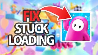 How To Fix Fall Guys Game App Stuck Loading Problem  Easy Quick Solution [upl. by Nahoj]