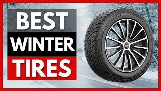 5 Best Winter Tires 2024 Top Picks for Snow and Ice Handling [upl. by Zenda]