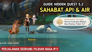 Quest SAHABAT API DAN AIR  Hidden Quest Natlan 52  Genshin Impact [upl. by Blanding723]