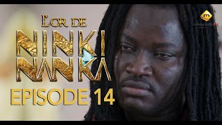 Série  Lor de Ninki Nanka  Episode 14 [upl. by Benyamin]