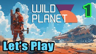 Lets Play  Wild Planet  Full Gameplay  Alien Open World Survival  Steam Next Fest [upl. by Eetsud]