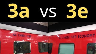 3a vs 3e in train🔥3e vs 3a coach l difference between 3a and 3el class 3e vs class 3a l Ac 3 economy [upl. by Kerekes615]