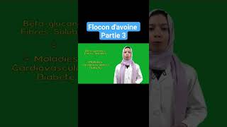 Bienfaits du Flocon davoine partie 3 [upl. by Edbert157]