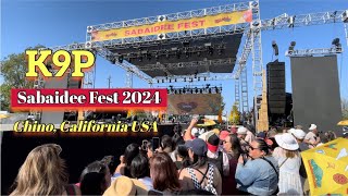 Sabaidee Fest 2024 K9P ສະແດງສົດ LIVE Concert [upl. by Allez747]