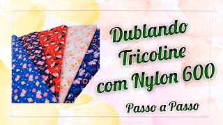 Dublando Tricoline com Nylon 600 [upl. by Nylarej]