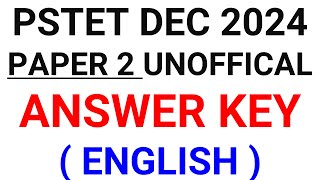 PSTET 2024 ENGLISH PAPER 2 ANSWER KEY [upl. by Notnats]