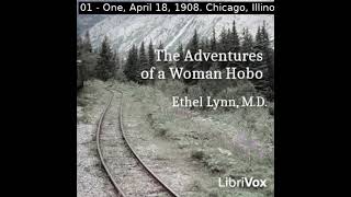 The Adventures of a Woman Hobo by Ethel Grace Lynn read by Various  Full Audio Book [upl. by Starlin]