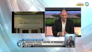 Visión 7 Por lavado de dinero Demanda penal contra JP Morgan y otros bancos [upl. by Strauss]