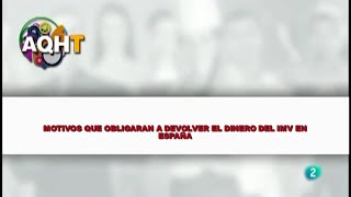 MOTIVOS QUE OBLIGARAN A DEVOLVER EL DINERO DEL IMV EN ESPAÑA [upl. by Karlee558]