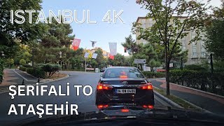 Istanbul 4K Drive from Şerifali to Ataşehir East – Turkey 4K Drive and Sightseeing Video [upl. by Nnayelhsa674]