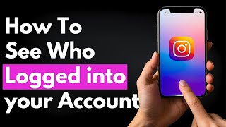 How To See Who Logged into your Account Instagram Tutorials [upl. by Rehpoitsirhc]