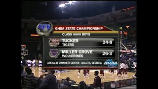 GHSA 4A Boys Final Miller Grove vs Tucker  March 13 2009 [upl. by Aierb694]