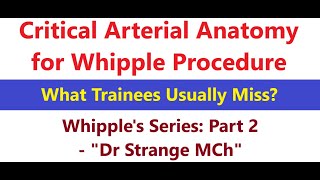 TRAILER  Arterial Anatomy for Whipple Procedures What Trainees Usually Miss whippleprocedure [upl. by Ardnuahsal]