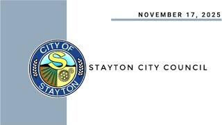 November 17 2025 Stayton City Council Meeting Live Stream [upl. by Ulrick926]