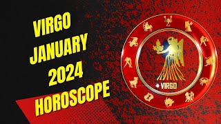 Virgo January 2024 Horoscope [upl. by Ydasahc]