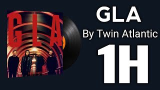 Twin Atlantic  GLA  Music Kits 1Hour [upl. by Rohclem323]