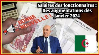 Salaires des fonctionnaires  Des augmentations dès janvier 2024 [upl. by Bashemeth]