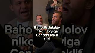 Bahodir Jalolov tuyiga Conorni taklif qildi uzbekistan conormcgregor bahodirjalolov [upl. by Gant]