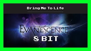 Evanescence  Bring Me To Life 8 Bit Cover [upl. by Norvin]