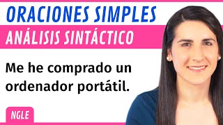 ANÁLISIS SINTÁCTICO de Oraciones SIMPLES 📝 Nueva Gramática [upl. by Ainalem]